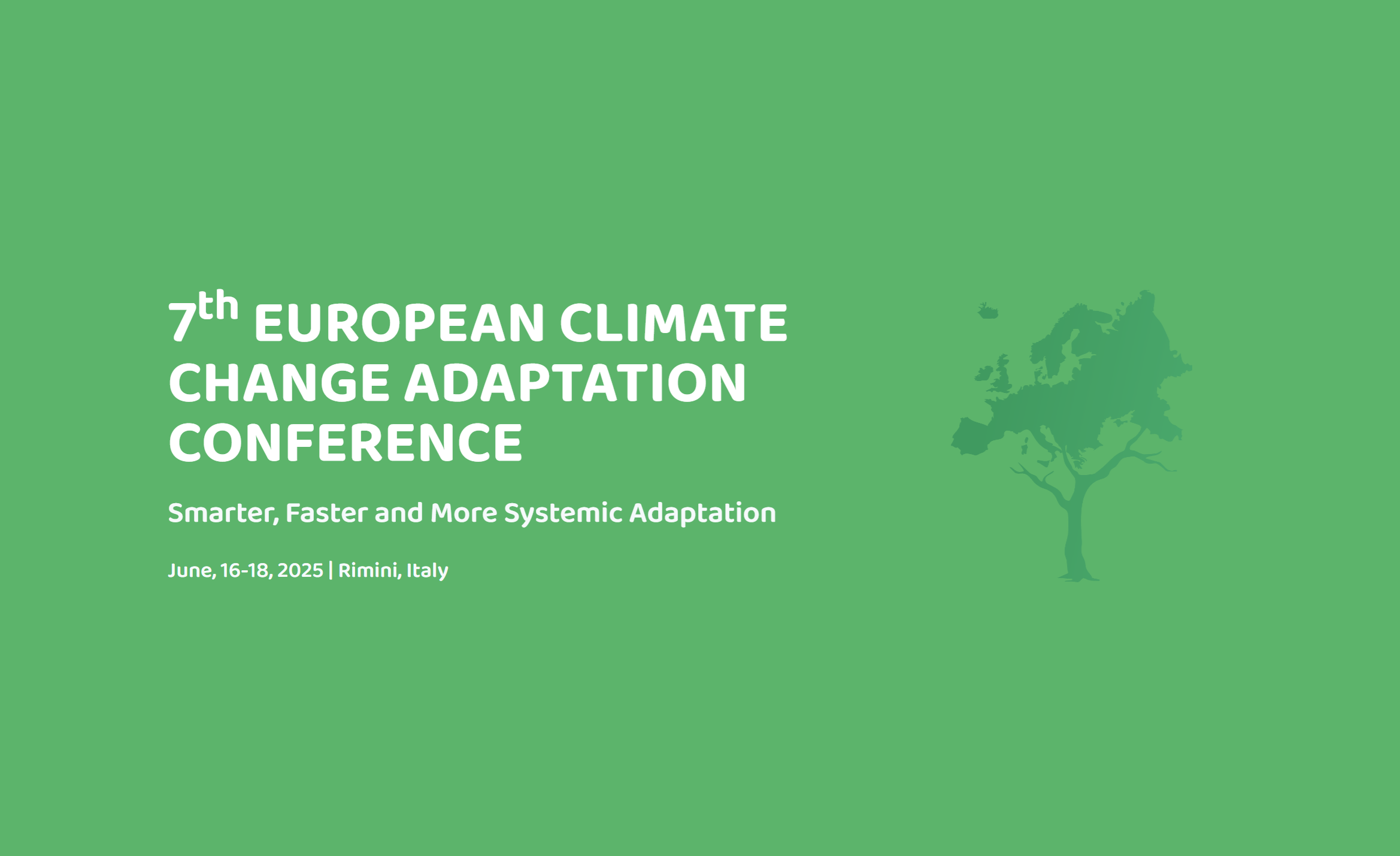 7th EUROPEAN CLIMATE CHANGE ADAPTATION CONFERENCE